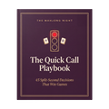 The Quick Call Playbook